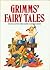 Grimm's Fairy Tales: Classic Fairy Tales (Classic Fairy Tales Ser)