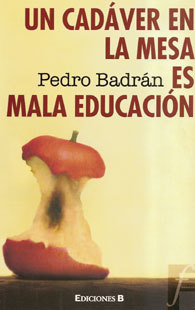 Un cadáver en la mesa es mala educación (Hardcover)