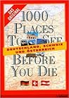1000 Places To See Before You Die: Deutschland, Österreich, Schweiz