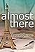 Almost There (Dani Deane Book 3)