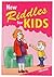 New Riddles for Kids by Kirin Vas