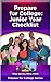 Prepare for College: Junior Year Checklist