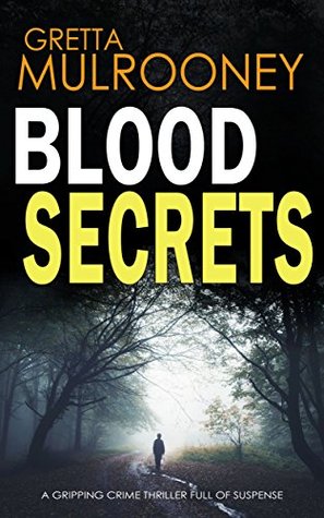 Blood Secrets (Tyrone Swift, #2)