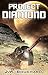 Project Diamond (Jacob Lans...
