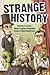 Strange History