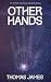 Other Hands
