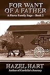 For Want of a Father (Pierce Family Saga, #2)