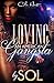 Loving An American Gangsta