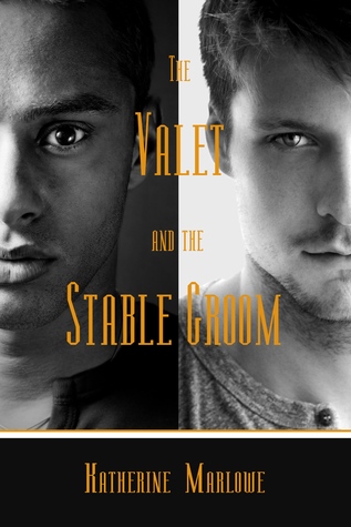 The Valet and the Stable Groom (Kindle Edition)