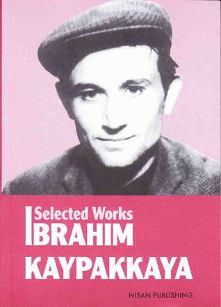 Selected Works of İbrahim Kaypakkaya