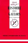 Histoire des Gaulois by Émile Thevenot Histoire des Gaulois by Émile Thevenot