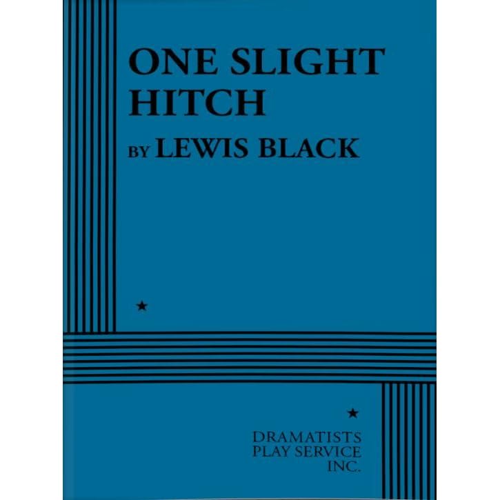 One Slight Hitch by Lewis Black — Reviews, Discussion, Lists