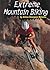 Extreme Mountain Biking (Extreme Sports)
