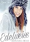 Book cover for Edelweiss: Reina del hielo (Spanish Edition)