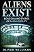 Aliens Exist: Bone Chilling...