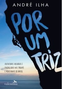 Por Um Triz