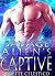 The Savage Alien's Captive