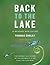 Back to the Lake: A Reader and Guide