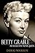 Betty Grable: The Reluctant...