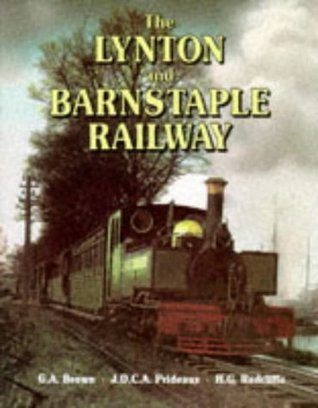 The Lynton and Barnstaple Railway (Hardcover)