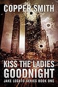 Kiss The Ladies Goodnight