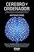Cerebro y ordenador (Divulgación) (Spanish Edition)