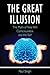 The Great Illusion by Paul Singh