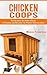 Chicken Coops by Mason Thompson