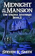 Midnight at the Mansion