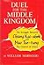 Duel for the Middle Kingdom: The struggle between Chiang Kai-shek and Mao Tse-tung for control of China