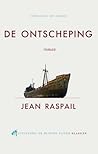 De ontscheping by Jean Raspail