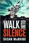 Walk Into Silence