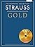 Strauss Gold: The Essential...
