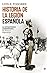 Historia de la Legión española (Spanish Edition)