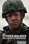 The Citizen-Soldier: Moral risk and the modern military Book cover for The Citizen-Soldier: Moral risk and the modern military