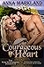 Courageous Heart (The Von W...