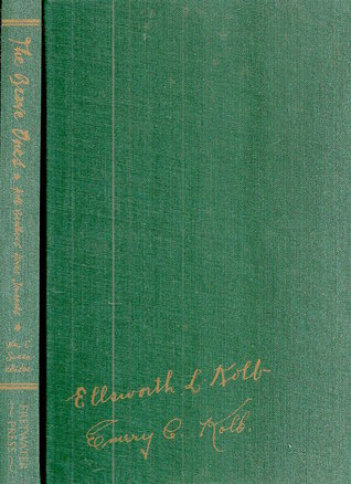 Colorado River Chronicles: The Brave Ones and Every Rapid Speaks Plainly