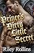 Prince's Dirty Little Secret by Riley Rollins Prince's Dirty Little Secret by Riley Rollins