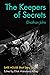 The Keepers of Secrets: Saf...
