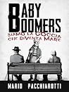 Baby Boomers by Mario Pacchiarotti
