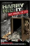 Harry Hid It: But...