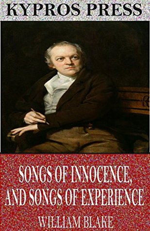 Songs of Innocence, and Songs of Experience