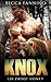 Knox (120 Proof Honey, #2)