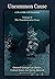 Uncommon Cause - Volume II:...