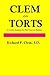 Clem on Torts: A Concise Su...