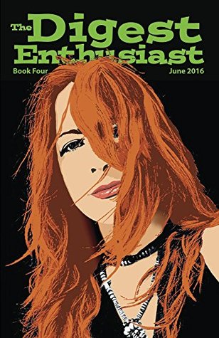 The Digest Enthusiast #4 (Kindle Edition)