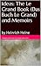 Ideas: The Le Grand Book (Das Buch Le Grand) and Memoirs: by Heinrich Heine