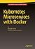 Kubernetes Microservices with Docker