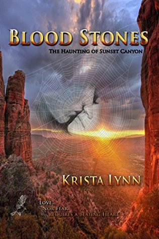 Blood Stones: The Haunting of Sunset Canyon