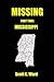 Missing: Part Two: Mississippi